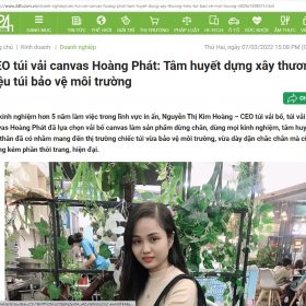 Báo 24h.com.vn giới thiệu Xưởng may in túi vải bố, túi vải canvas, túi canvas Hoàng Phát
